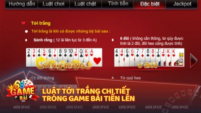 Luật tới trắng chi tiết trong game bài Tiến Lên