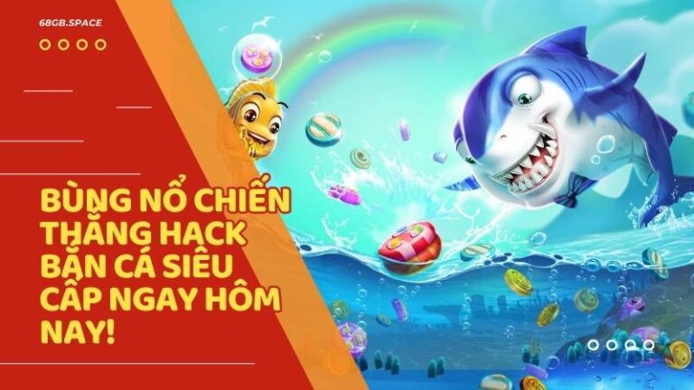 hack bắn cá