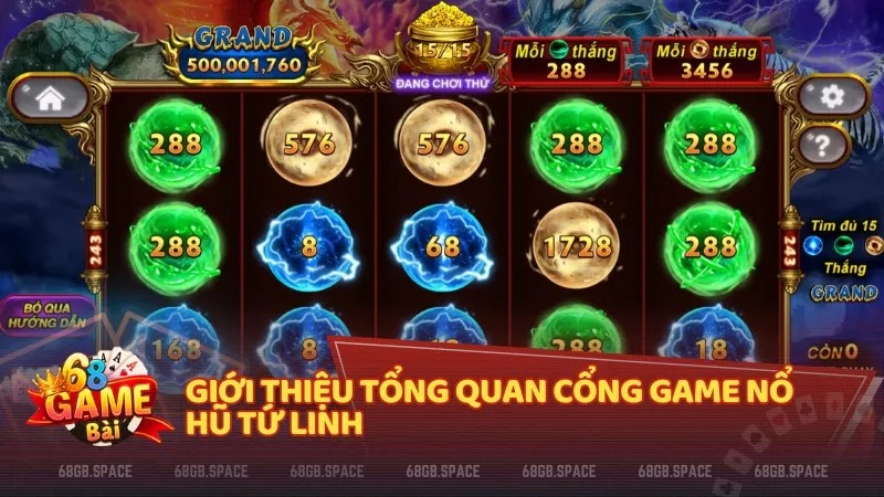 Giới thiệu tổng quan cổng game nổ hũ Tứ Linh 