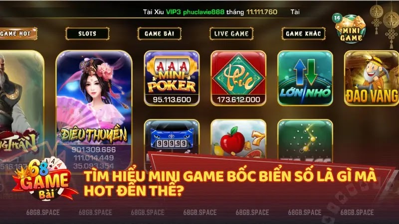 Tìm hiểu Mini game Bốc biển số là gì mà hot đến thế?